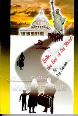 کتاب Exile, the end of the road! اثر ایرج ستوده