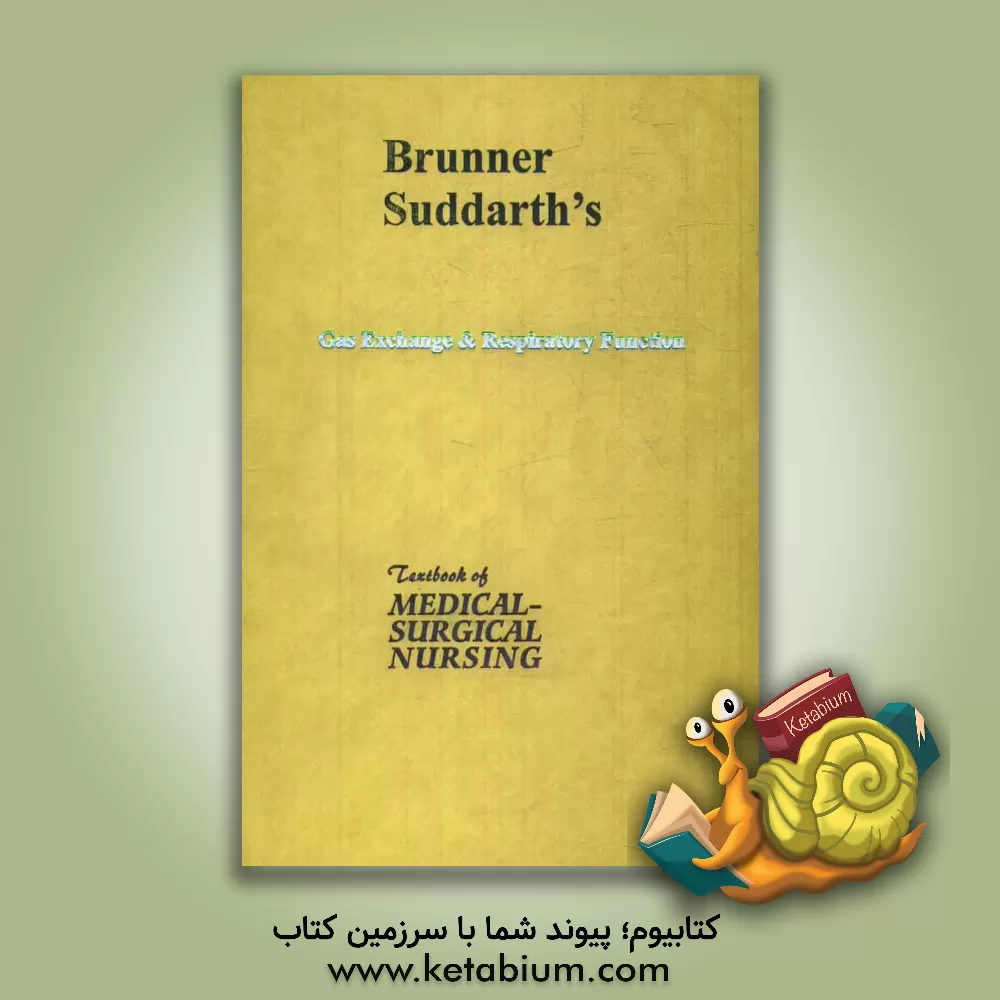 کتاب Gas exchange & respiratory function اثر Lillian Sholtis Brunner
