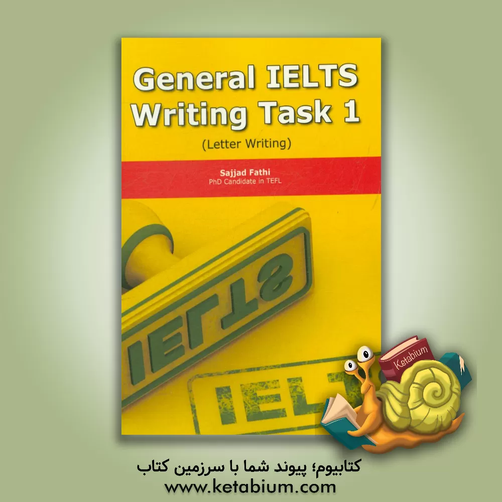 کتاب ‏‫‭General IELTS writing task 1 (letter writing) اثر سجاد فتحی