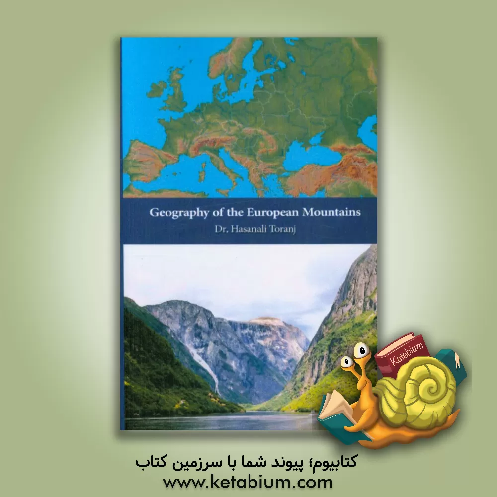 کتاب Geography of the European mountains اثر حسنعلی ترنج