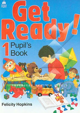کتاب Get ready! 1: pupil's book اثر Felicity Hopkins