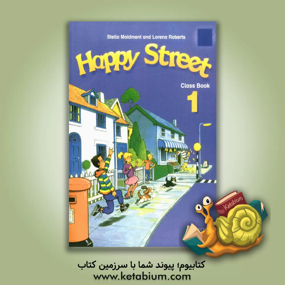 کتاب Happy street: class book 1 اثر Stella Maidment