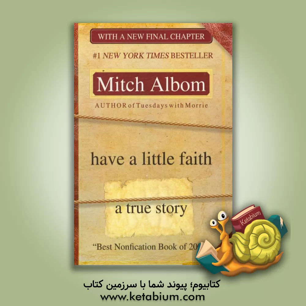 کتاب Have a little faith: a true story اثر Mitch Albom