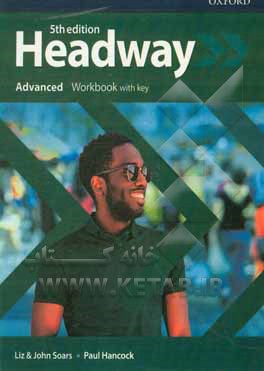 کتاب Headway advanced: workbook with key اثر John Soars