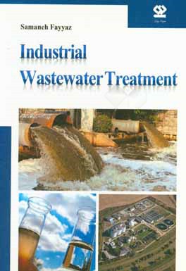 کتاب Industrial wastewater treatment اثر سمانه فیاض