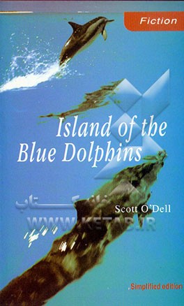 کتاب Island of the blue dolphins اثر Scott Dell