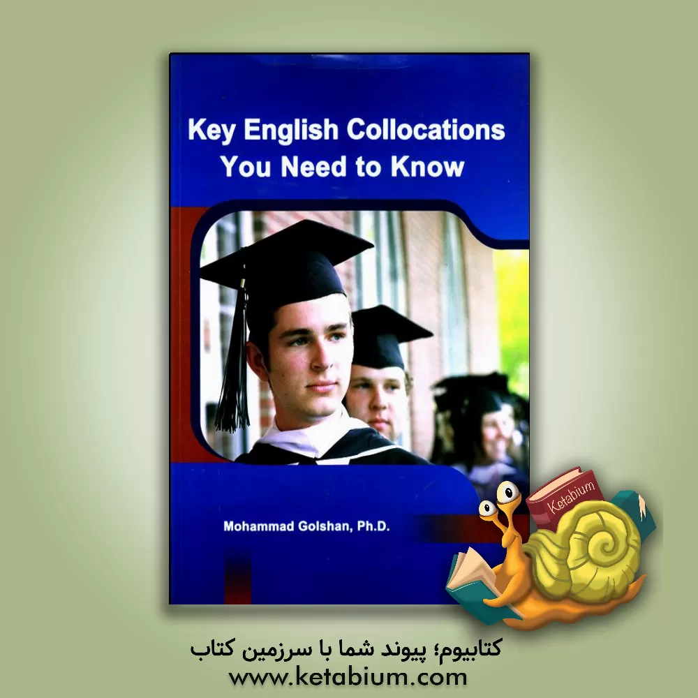 کتاب Key English collections you need to know اثر محمد گلشن
