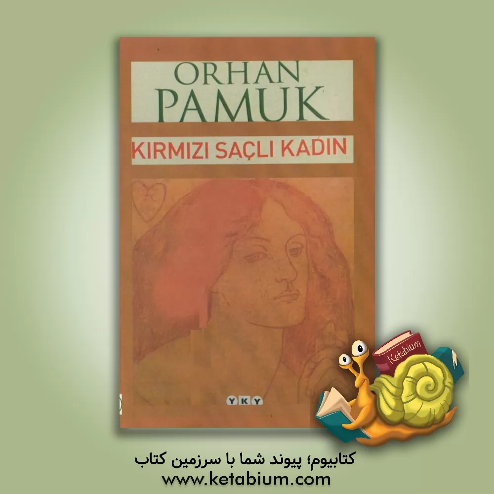 کتاب Kirmizi sacli kadin اثر Orhan Pamuk