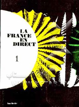 کتاب La France En Direct اثر Janine Capelle
