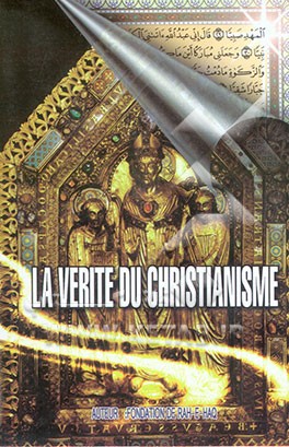کتاب La verite du christianisme