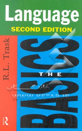 کتاب Language: the basics |اثر Robert Lawrence Trask