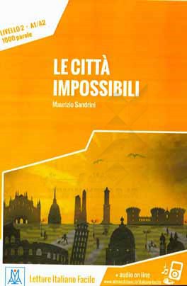 کتاب Le citta impossibili |اثر Maurizio Sandrini