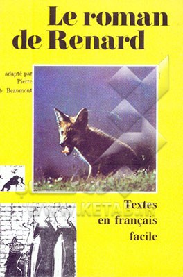 کتاب Le Roman De Renard |اثر Pierre de Beaumont