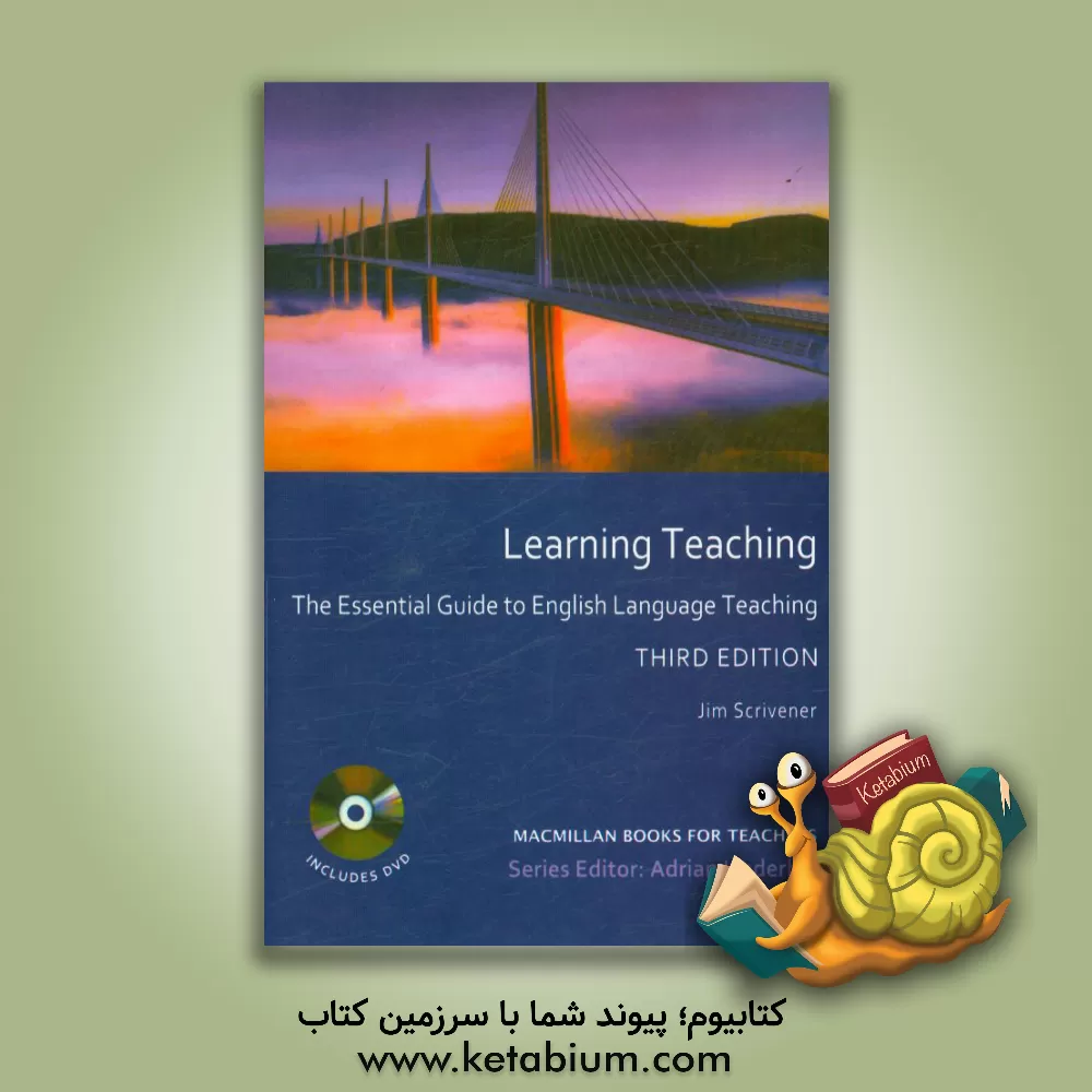 کتاب Learning teaching: the essential guide to English language teaching اثر Jim Scrivener