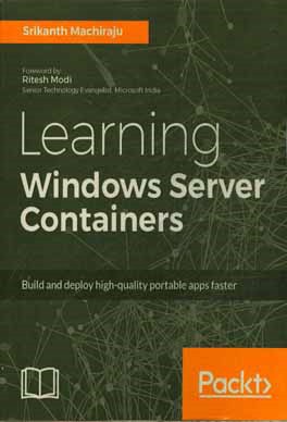 کتاب Learning windows server containers اثر Srikanth Machiraju