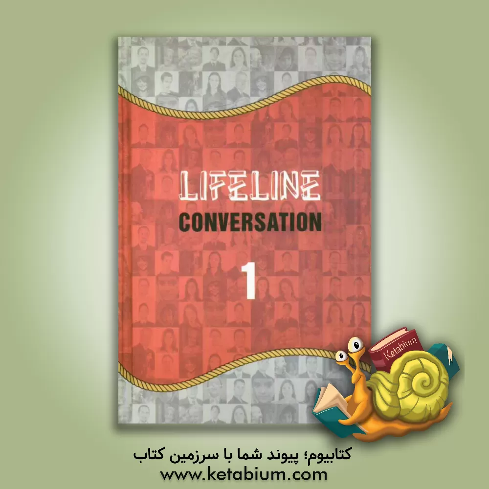 کتاب Lifeline conversation 1 اثر شرکت مشاوران گفتمان خلاق