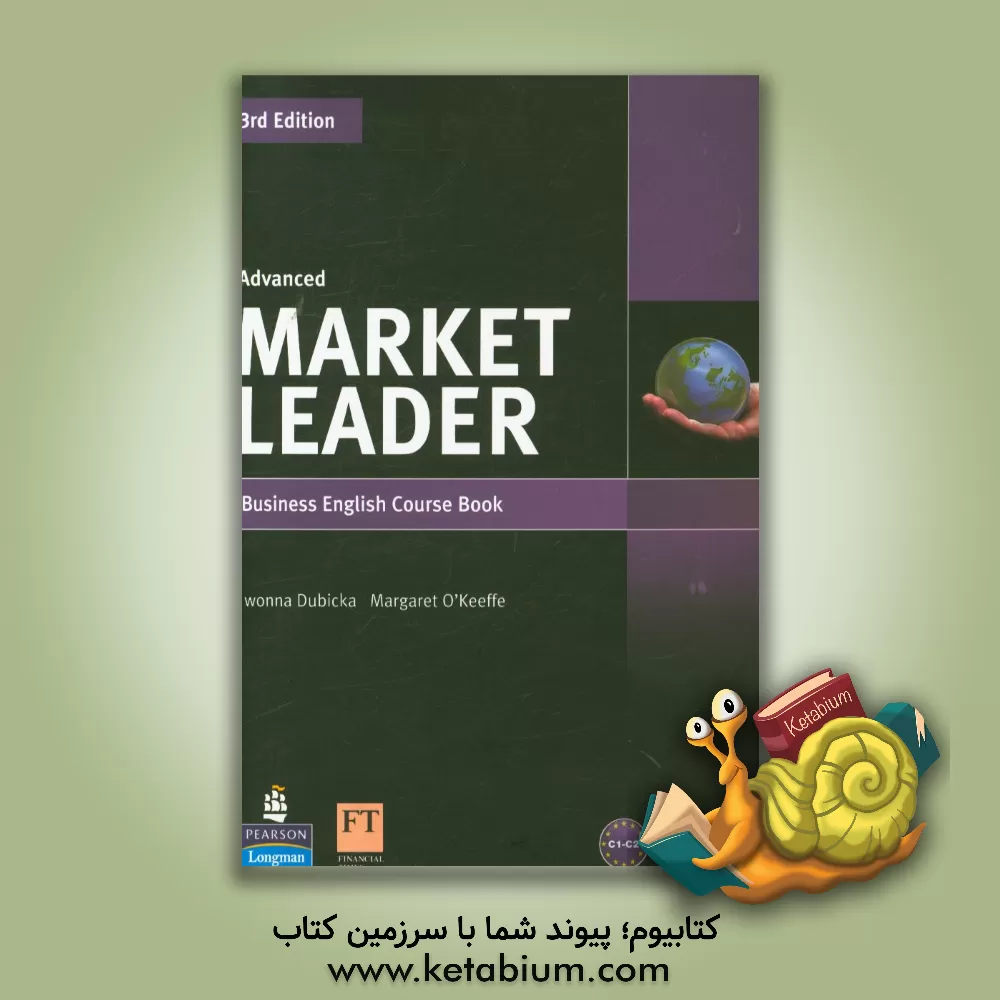 کتاب Market leader advanced: course book اثر Iwonna Dubicka