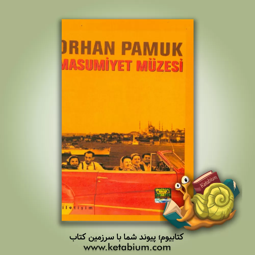 کتاب Masumiyet muzesi اثر Orhan Pamuk