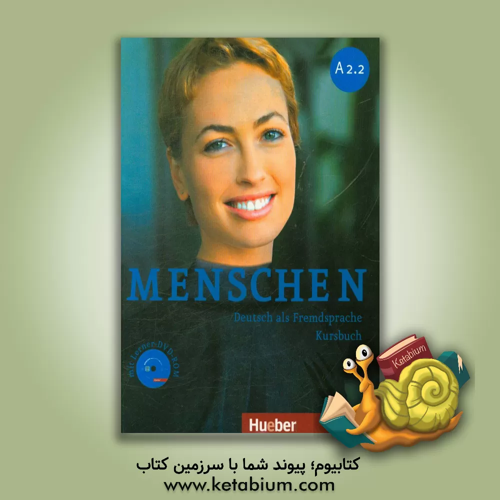 کتاب Menschen: Deutsch als fremdsprache kursbuch A 2.2 اثر Franz Specht