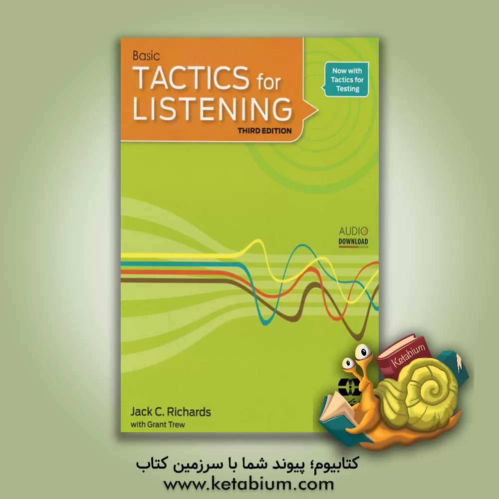کتاب Basic tactics for listening: more listening. more testing. more effective اثر Jack Croft Richards