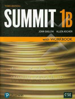 کتاب Summit 1B: English for today's world with workbook اثر جون‌ام سسلو