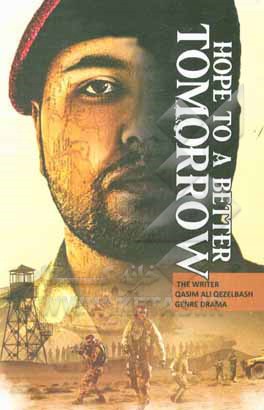 کتاب Hope to a better tomorrow اثر قاسم‌علی قزل‌باش