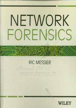 کتاب Network forensics اثر Ric Messier