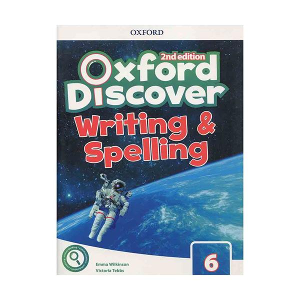 کتاب Oxford Discover 6 2nd - Writing and Spelling