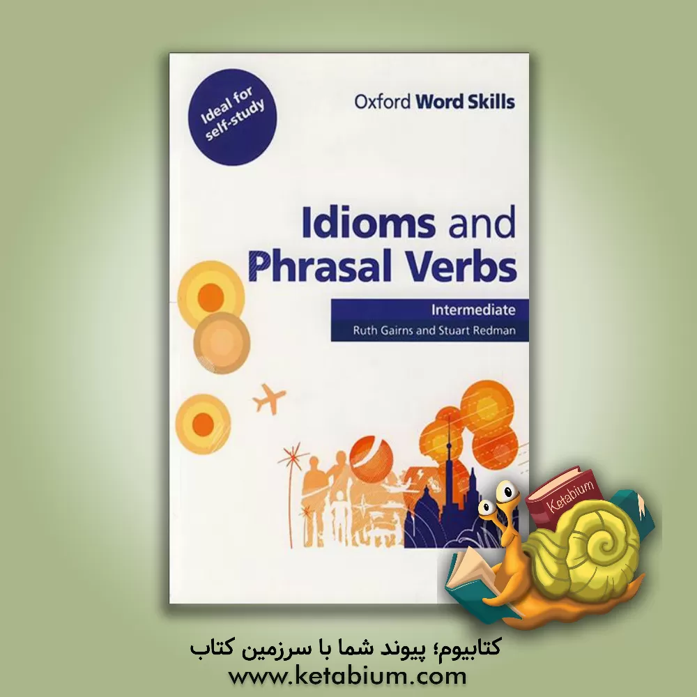 کتاب Idioms and Phrasal Verbs Intermediate اثر Stuart Redman