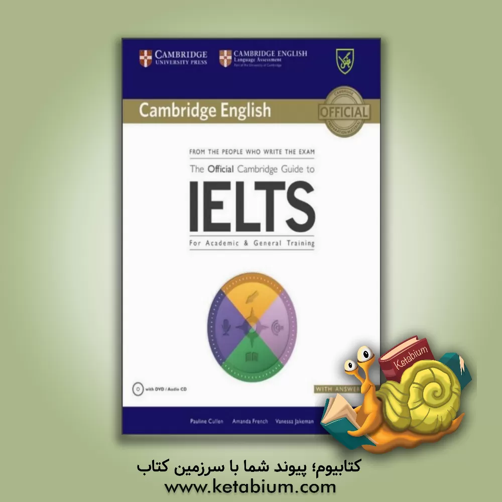 کتاب The Official Cambridge Guide to IELTS - Glossy Papers اثر Vanessa Jakeman