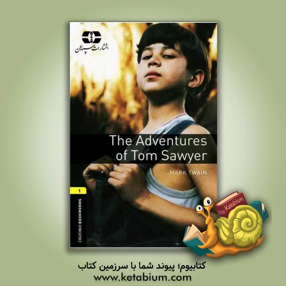 کتاب Oxford Bookworms 1 The Adventures Of Tom Sawyer+CD