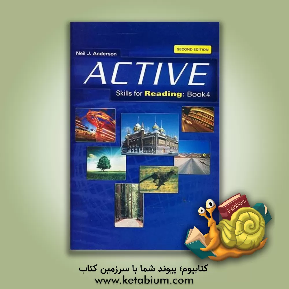 کتاب Active reading skills: book 4 اثر Neil J. Anderson
