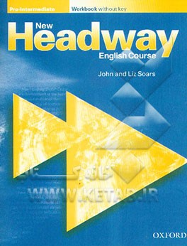کتاب New headway English course: pre-intermediate: workbook with key اثر John Soars