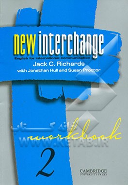 کتاب New interchange English for international communication 2: workbook اثر Jack Croft Richards
