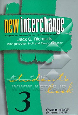 کتاب New interchange English for international communication 3: student's book اثر Jack Croft Richards