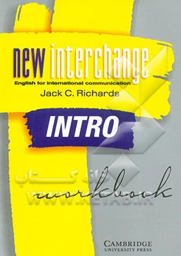 کتاب New interchange English for international communication: INTRO workbook