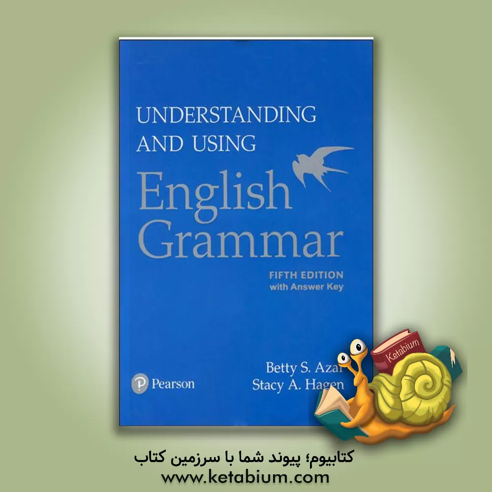 کتاب Understanding and using English Grammar 5th Edition |اثر Betty S Azar . Stacy Hagen