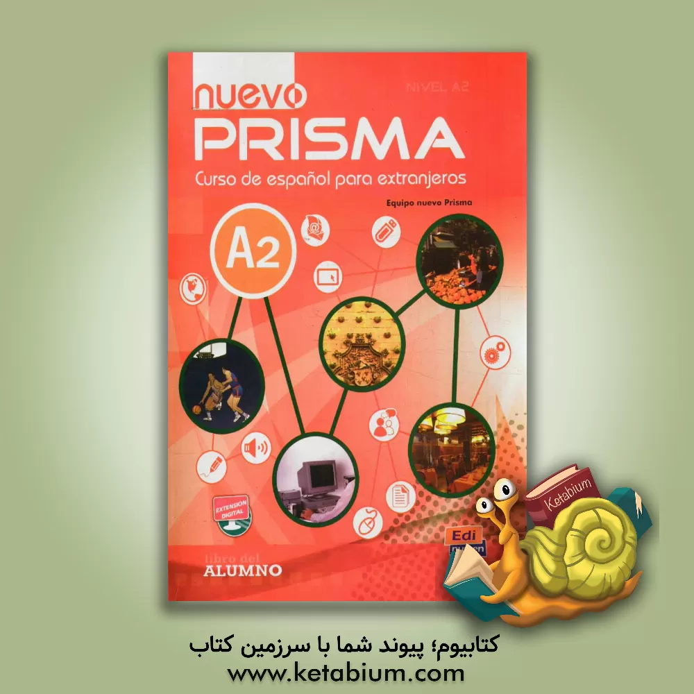 کتاب Nuevo prisma curso de espanol para extranjeros: libro del alumno nivel A2 اثر EquipoNuevo Prisma