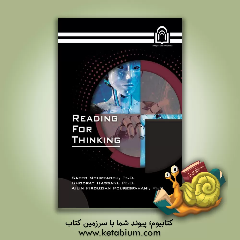 کتاب Reading for thinking: a course book for general English in Iranian universities اثر سعید نورزاده