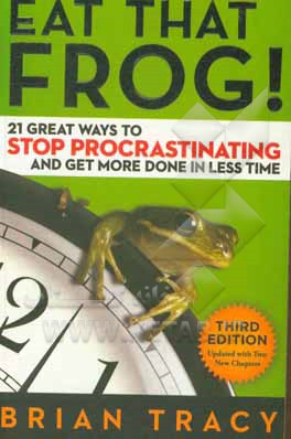 کتاب Eat that frog! اثر Brian Tracy