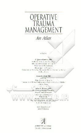 کتاب Operative Trauma Management: An Atlas اثر C.James Carrico