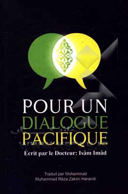 کتاب Pour un dialogue pacifique اثر عصام عماد