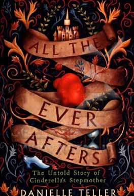 کتاب All The Ever Afters اثر Danielle Teller