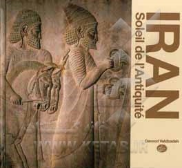 کتاب Iran soleil de l’antiquite اثر ناهید جلیلی‌مرند