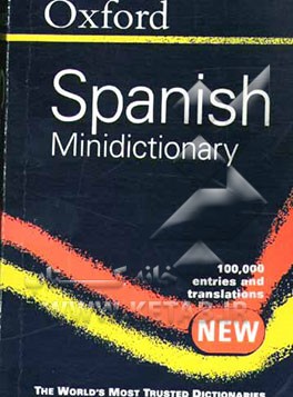 کتاب Oxford Spanish minidictionary = diccionario oxford mini: Spanish - English