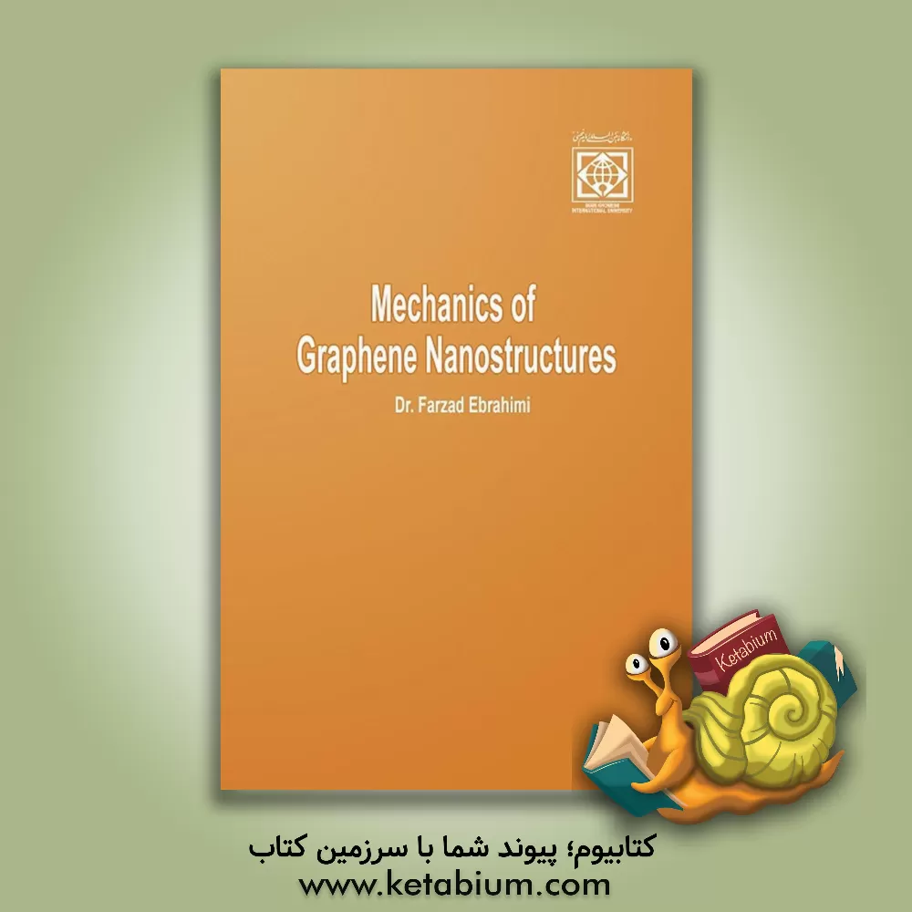 کتاب Mechanics of graphene nanostructures اثر فرزاد ابراهیمی