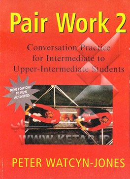 کتاب Pair work 2: elementary to pre-intermediate اثر Peter Watcyn Jones