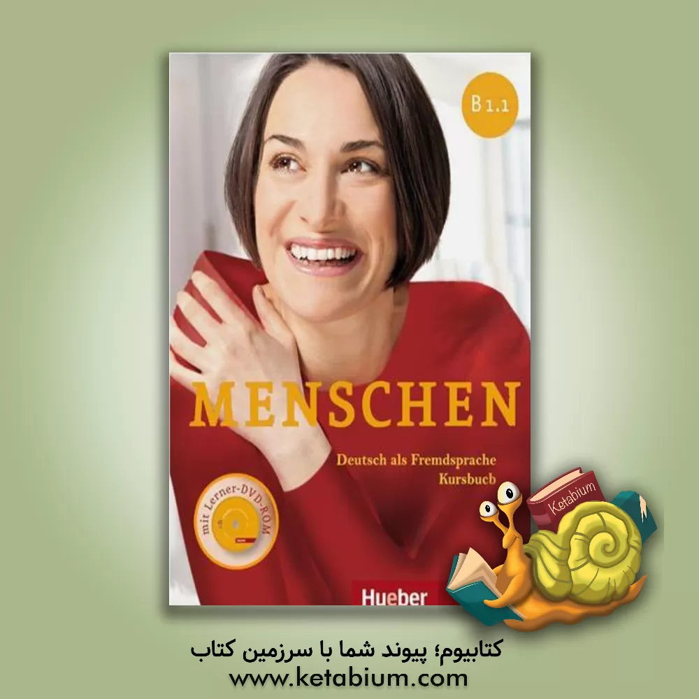 کتاب Menschen: Deutsch als fremdsprache, kursbuch B1.1 اثر Chariotte Habersack