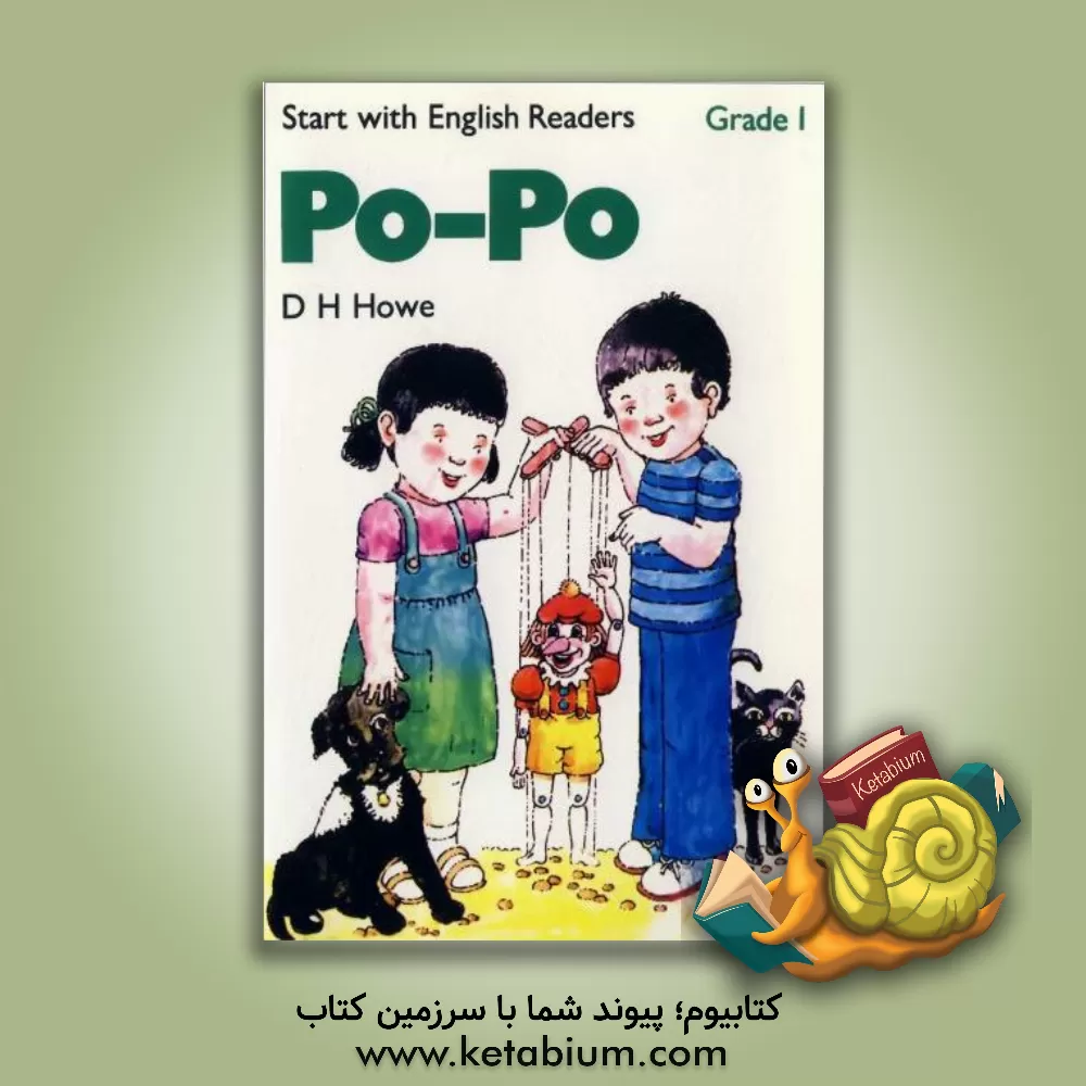 کتاب Po - Po: start with English readers: grade I اثر D.H. Howe