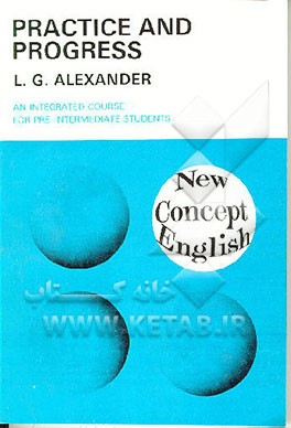کتاب Practice and progress اثر Louis George Alexander